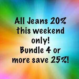 Weekend Jeans on sale!